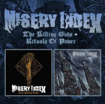 2CD Misery Index: The Killing Gods / Rituals Of Power 548558