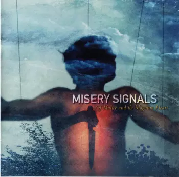 Misery Signals: Of Malice And The Magnum Heart