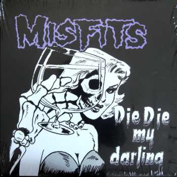 LP Misfits: Die, Die My Darling 436045