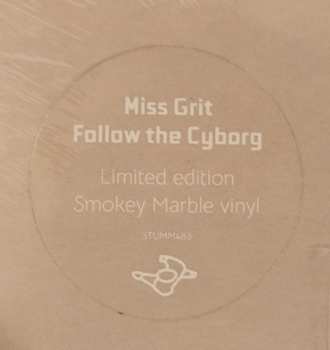 LP Miss Grit: Follow The Cyborg CLR | LTD 587213