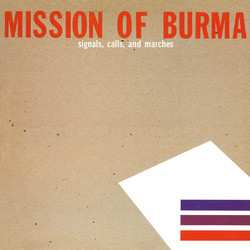 2LP Mission Of Burma: Signals, Calls, And Marches 343252