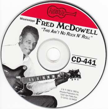 CD Fred McDowell: This Ain't No Rock'n'Roll 535447