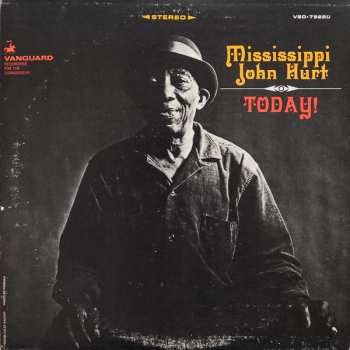 Album Mississippi John Hurt: Today!