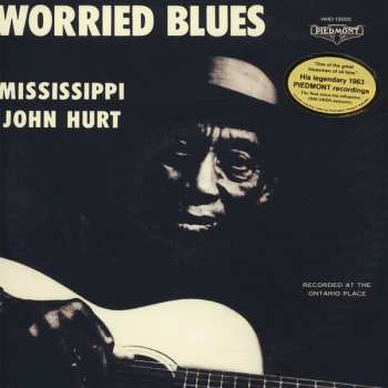 LP Mississippi John Hurt: Worried Blues 612147