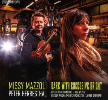 SACD Missy Mazzoli: Dark With Excessive Bright 522105