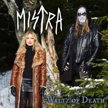 Mistra: Waltz Of Death