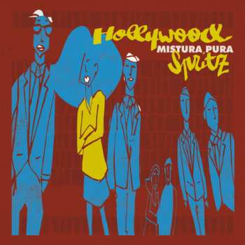 Album Mistura Pura: Hollywood Spritz