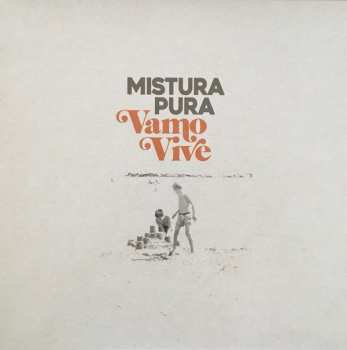 Album Mistura Pura: Vamo Vive