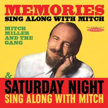 Memories Sing Along With Mitch / Saturday Night Sing Along With Mitch