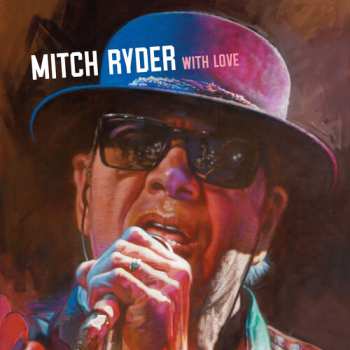 CD Mitch Ryder: With Love 650103