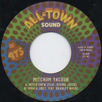 Album Mitchum Yacoub: Never Knew / Impala