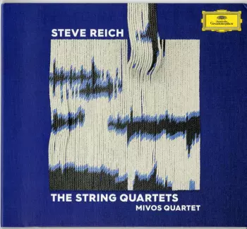 Steve Reich: The String Quartets