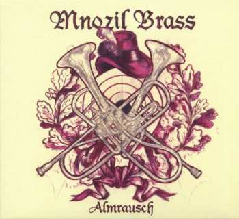 Album Mnozil Brass: Almrausch