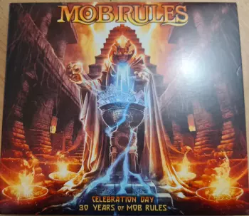 Mob Rules: Celebration Day  30 Years of Mob Rules