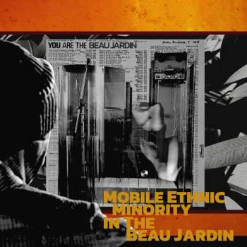 Mobile Ethnic Minority: In The Beau Jardin