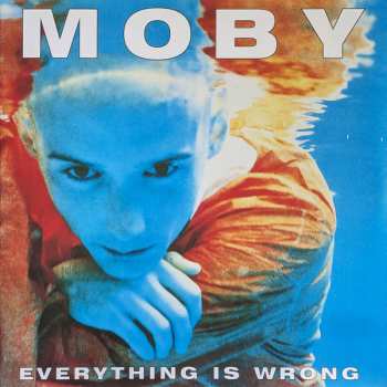 LP Moby: Everything Is Wrong CLR | LTD | NUM 585841