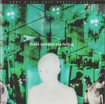 CD Moby & The Void Pacific Choir: These Systems Are Failing DLX 299700