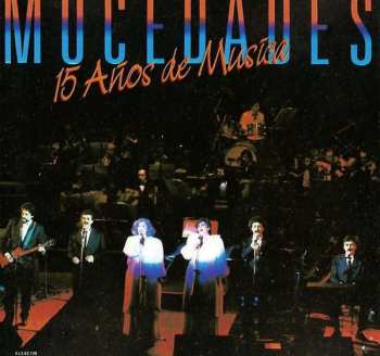 Mocedades: 15 Años De Música