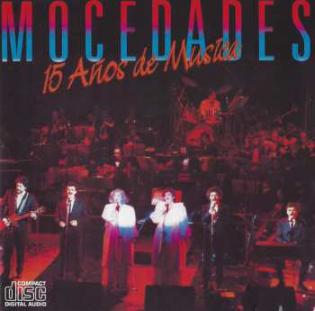 CD Mocedades: 15 Años De Musica 634432