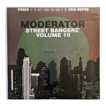 LP Moderator: Street Bangerz Volume 10 CLR | LTD | NUM 649509