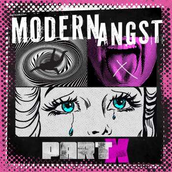 Album Modern Angst: Part X