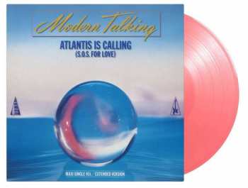 LP Modern Talking: Atlantis Is Calling (180g (limited Numbered Edition) (pink Vinyl) (45 Rpm) 394064