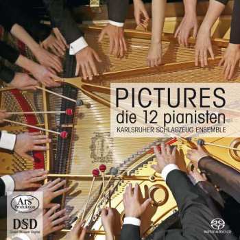 SACD die 12 Pianisten: Pictures  433693