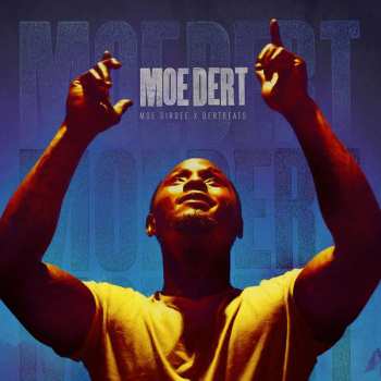 Album Moe Dirdee: Moe Dert