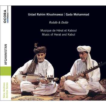 CD Mohammad Rahim Khushnawaz: Afghanistan - Rubâb & Dutâr (Musique De Hérat Et Kaboul = Music Of Herat And Kabul) 451497