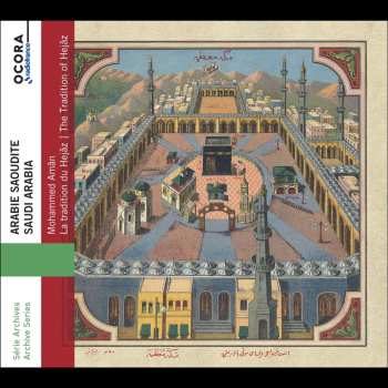 CD Mohammed Amân: The Tradition Of Hejaz 625086