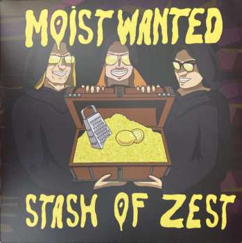 Album Moist Wanted: Stash of Zest