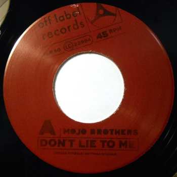 SP Mojo Brothers: Don't Lie To Me 600025