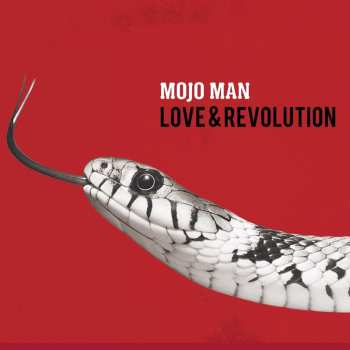 CD Mojo Man: Love & Revolution 625151