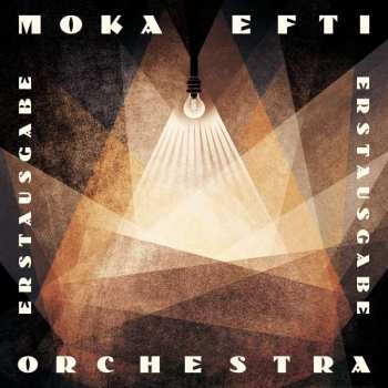 CD Moka Efti Orchestra: Erstausgabe 154718