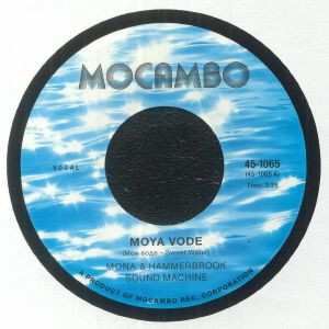 Album Mona & Hammerbrook Sound Machine: Moya Vode