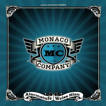 Monaco Company: Alarmstufe Weiss-blau