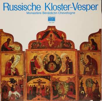 LP Monastère Bénédictin Chevetogne: Russische Kloster-Vesper 515882