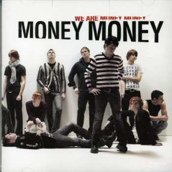 Album Money Money: We Are Money Money