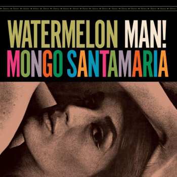 Album Mongo Santamaria: Watermelon Man!