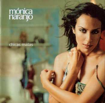 Album Mónica Naranjo: Chicas Malas