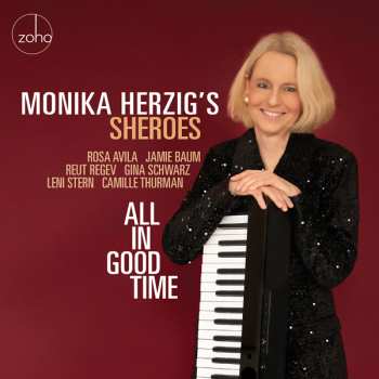 CD Monika Herzig's Sheroes: All In Good Time 621424