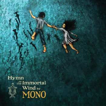 CD Mono: Hymn To The Immortal Wind 617563