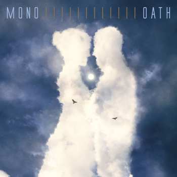 2LP Mono: Oath (we All Shine On Limited Indie Edition) (white Vinyl) 623941