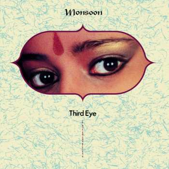 Album Monsoon: Third Eye