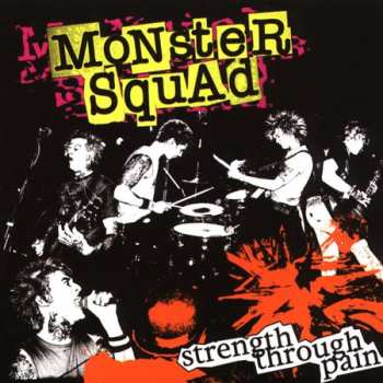 Monster Squad: Strength Through Pain