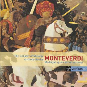 Album Claudio Monteverdi: Madrigali Guerrieri Et Amorosi