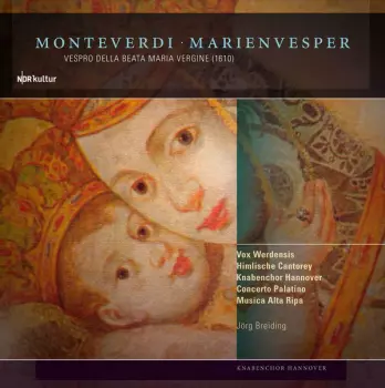 Marienvesper - Vespro Della Beata Maria Vergine (1610)