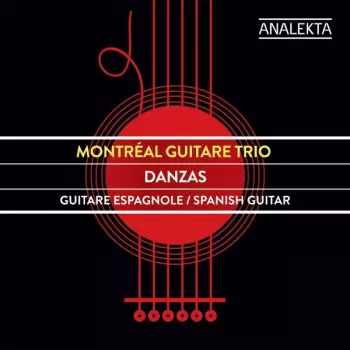 Danzas Guitare Espagnole / Spanish Guitar