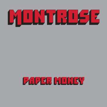 LP Montrose: Paper Money CLR 630089