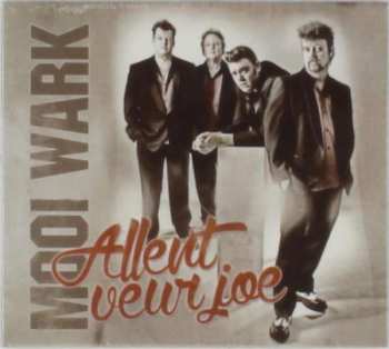 CD Mooi Wark: Allent Veur Joe 487654